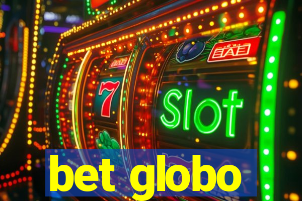 bet globo